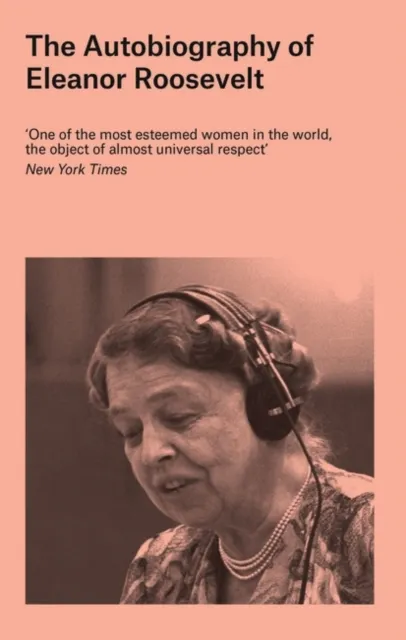 Autobiography of Eleanor Roosevelt