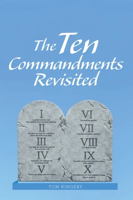 Ten Commandments Revisited