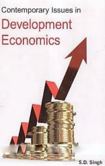 Contemporary Issues In Development Economics
