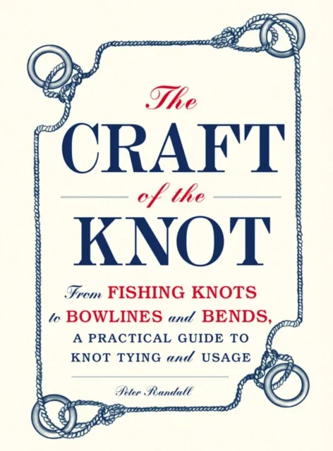 Craft of the Knot