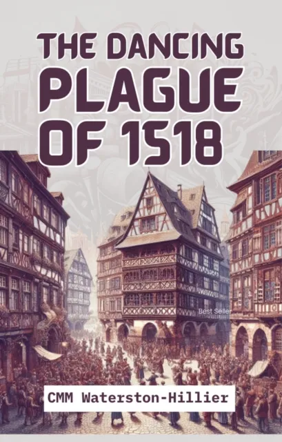 Dancing Plague of 1518
