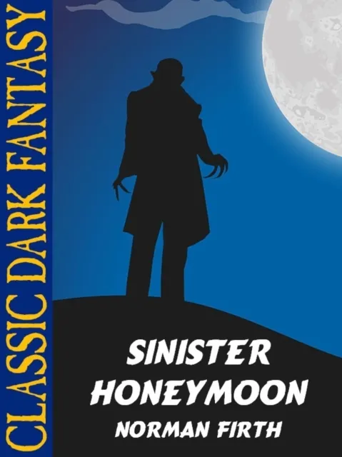 Sinister honeymoon