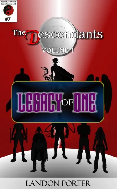 Descendants #7 - Legacy of One