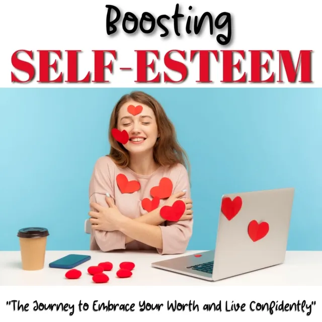 Boosting Self-Esteem