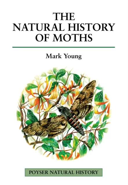 Natural History of Moths