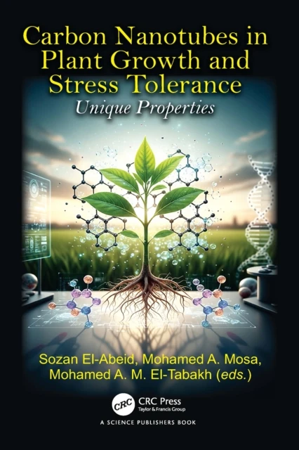 Carbon Nanotubes in Plant Growth and Stress Tolerance