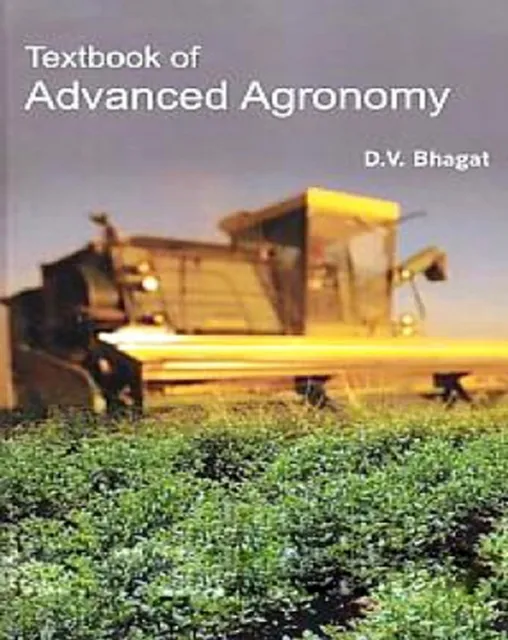 Textbook of Advanced Agronomy