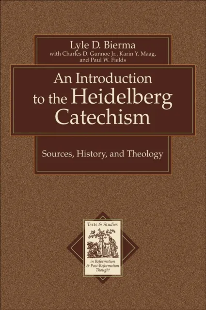 Introduction to the Heidelberg Catechism ()