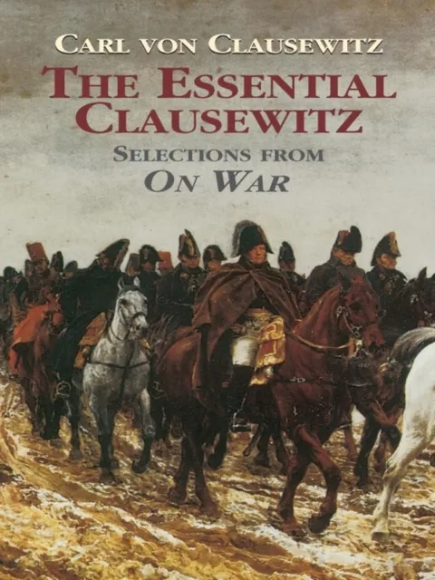 Essential Clausewitz