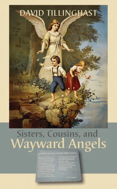 Sisters, Cousins, and Wayward Angels