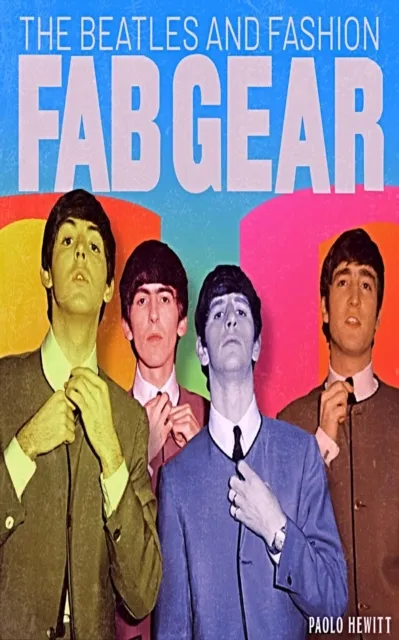 Beatles And Fashion Fab Gear