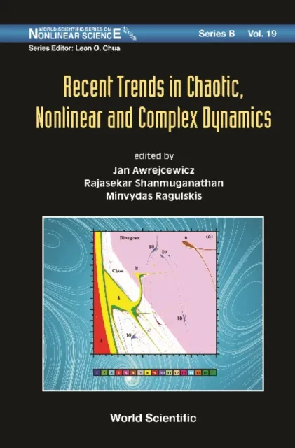 Recent Trends In Chaotic, Nonlinear And Complex Dynamics