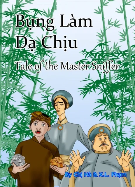 Bung Lam Da Chiu: Tale of the Master Sniffer