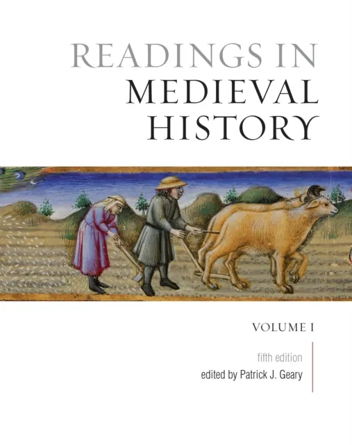 Readings in Medieval History, Volume I