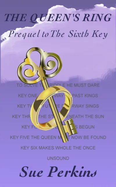 Queen's Ring: Prequel to The Sixth Key