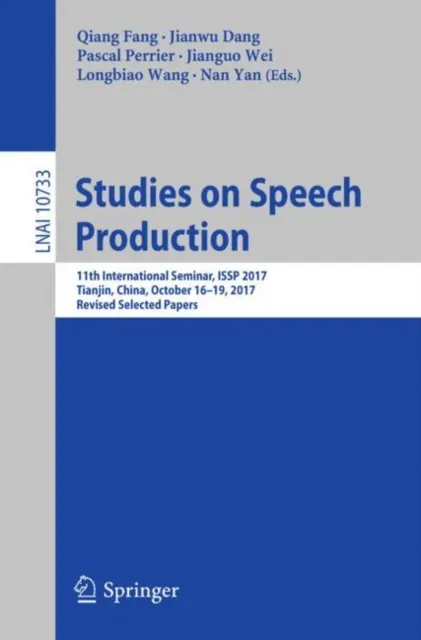 Studies on Speech Production