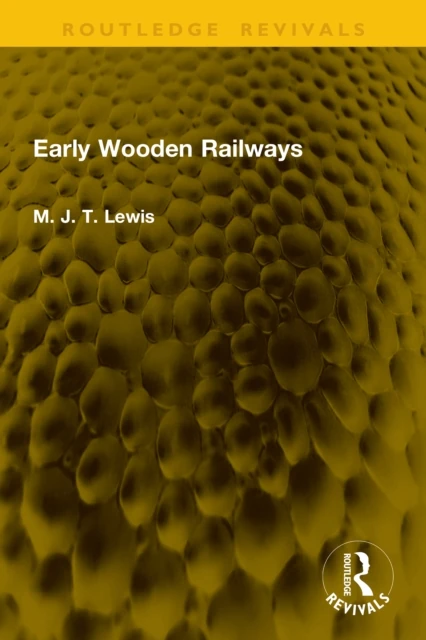 Early Wooden Railways