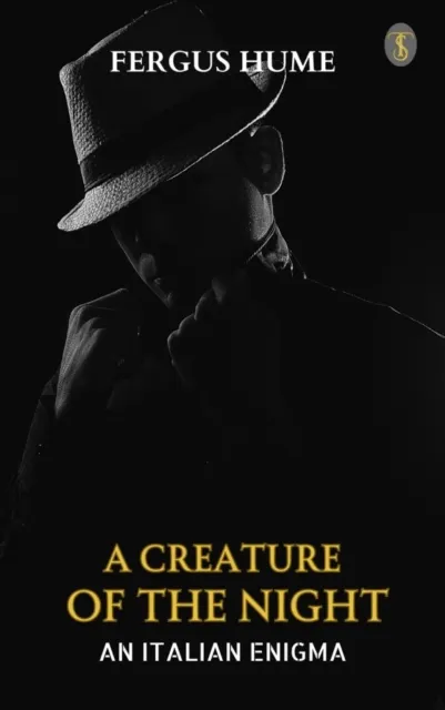 Creature of the Night: An Italian Enigma