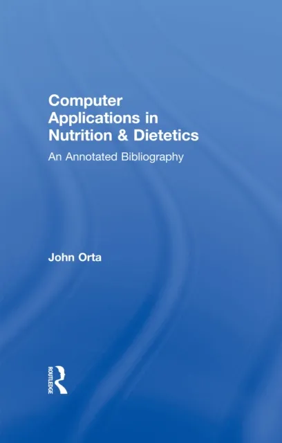 Computer Applications in Nutrition & Dietetics