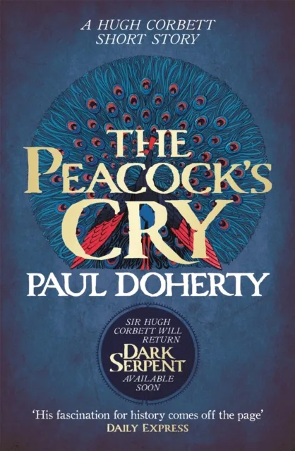 Peacock's Cry (Hugh Corbett Novella)