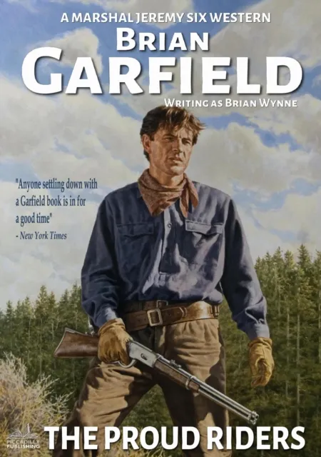 Marshal Jeremy Six #4: The Proud Riders