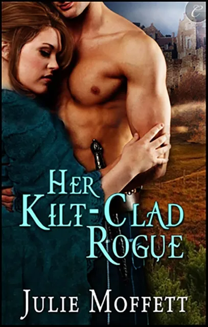 Her Kilt-Clad Rogue