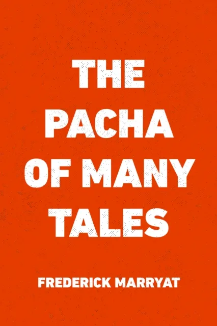 Pacha of Many Tales