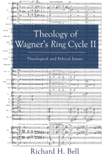 Theology of Wagner's Ring Cycle II