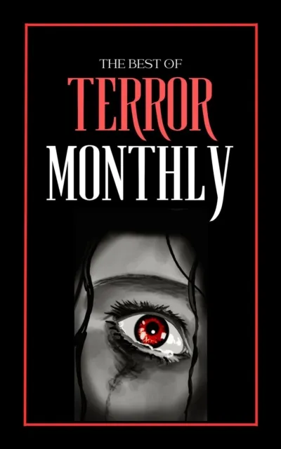 Best Of Terror Monthly