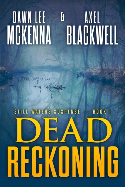Dead Reckoning