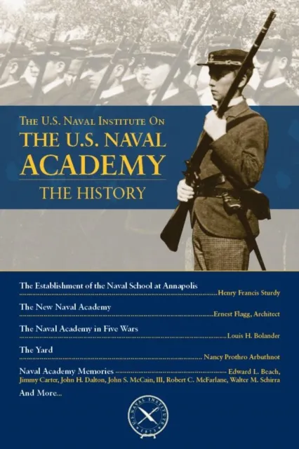 U.S. Naval Institute on U.S. Naval Academy: Histor