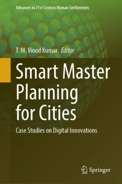 Smart Master Planning for Cities