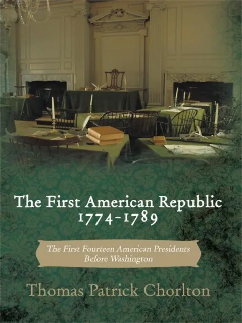 First American Republic 1774-1789