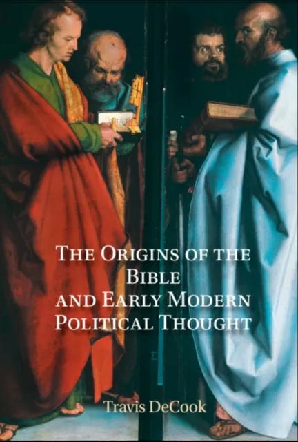 Origins of the Bible and Early Modern Political Thought