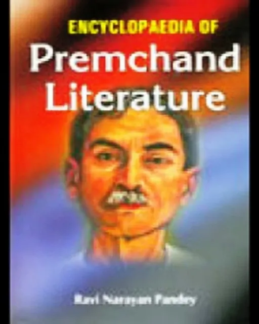 Encyclopaedia Of Premchand Literature