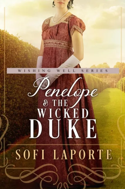 Penelope and the Wicked Duke (The Wishing Well #4)