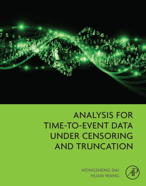 Analysis for Time-to-Event Data under Censoring and Truncation