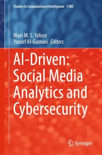 AI-Driven: Social Media Analytics and Cybersecurity