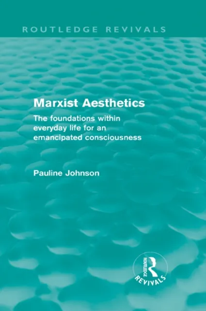 Marxist Aesthetics (Routledge Revivals)