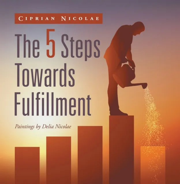 5 Steps Towards Fulfillment