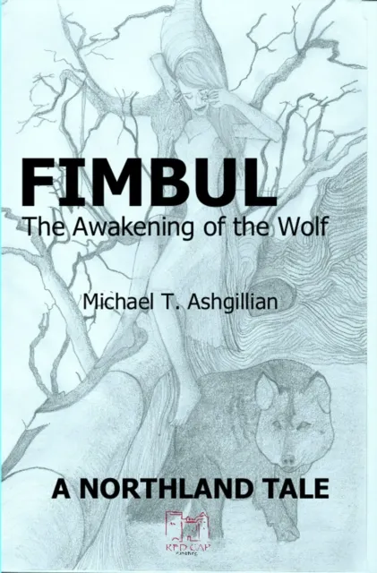 Fimbul: The Awakening of the Wolf