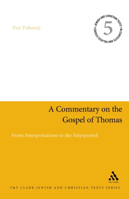 Commentary on the Gospel of Thomas