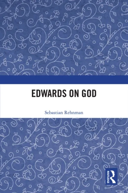 Edwards on God