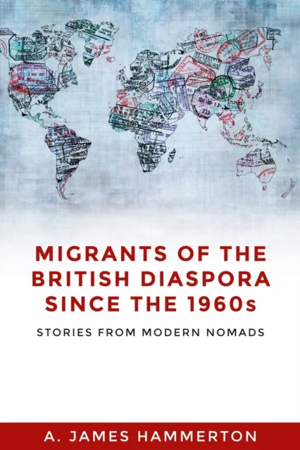Migrants of the British diaspora since the 1960s