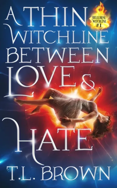 Thin Witchline Between Love & Hate