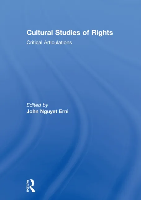 Cultural Studies of Rights