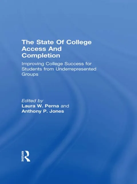 State of College Access and Completion