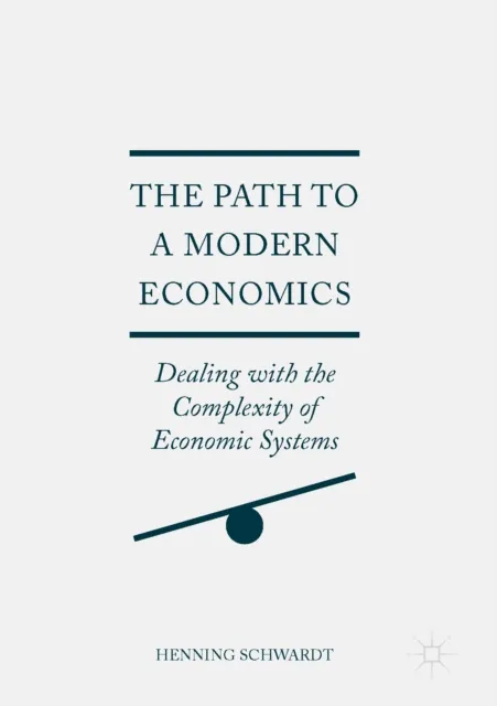 Path to a Modern Economics