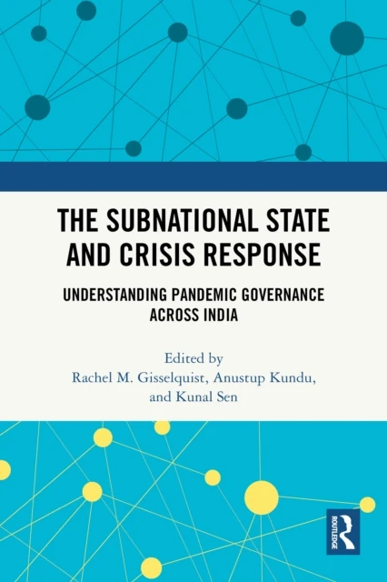 Subnational State and Crisis Response
