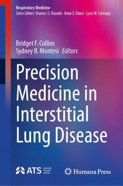 Precision Medicine in Interstitial Lung Disease